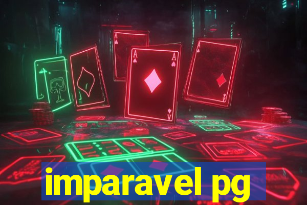 imparavel pg